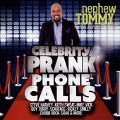Celebrity Prank Phone Calls