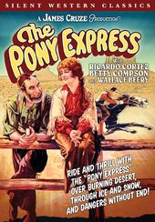 The Pony Express (Silent)