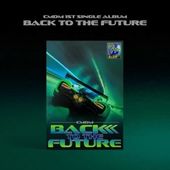 Back To The Future (1St Single Album)