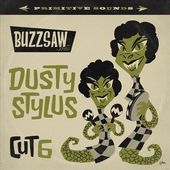 Buzzsaw Joint: Dusty Stylus [Cut 5] [LP]