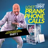 Lost Prank Phone Calls, Part 1