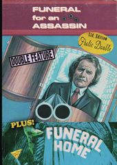 Funeral for an Assassin / Funeral Home