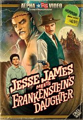 Jesse James Meets Frankenstein's Daughter (Retro