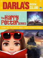 Darla's Book Club: Discussing the Harry Potter