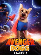Avenger Dogs - Season 1
