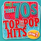 Top of the Pop Hits - The 70s - Volume 2 - Disc 1