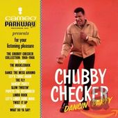 Dancin Party: Chubby Checker Collection 1960-19616