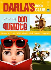 Darla's Book Club: Discussing Don Quixot