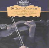 20 Great Violinists: Original Recordings 1017-1955
