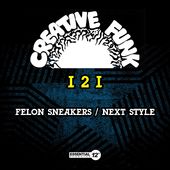 Felon Sneakers / Next Stylee (Mod)