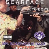 Mr. Scarface Is Back [Chopped and Screwed]