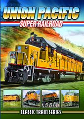 Trains - Union Pacific Super Railroad (Classic