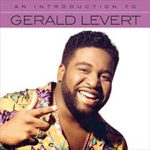 An Introduction to Gerald Levert