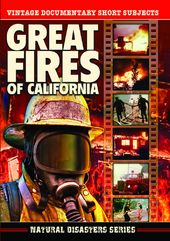 Great Fires of California (Natural Disasters