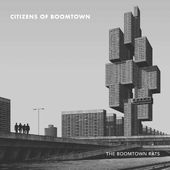Boomtown Rats - Citizens Of Boomtown (180 Gram