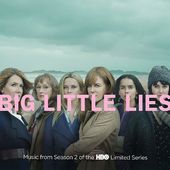 Big Little Lies: Music From Season 2 Of The HBO