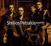 Stelios Petrakis Quartet: Live in Heraklion -