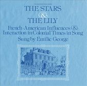 The Stars and the Lily: French-American