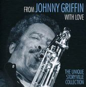 From Johnny Griffin With Love: The Unique