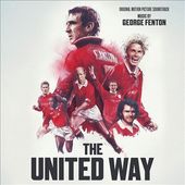 The United Way [Original Motion Picture