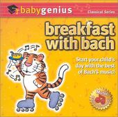 Baby Genius: Breakfast with Bach