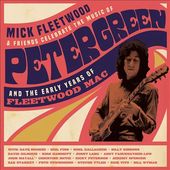 Celebrate the Music of Peter Green and the Early