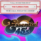 Call On Doctor Jesus / If He Calls, Would You Answ