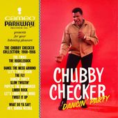 Dancin Party: Chubby Checker Collection 1960-1966