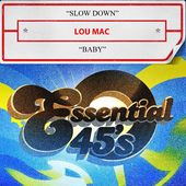 Slow Down / Baby (Digital 45) (Mod)