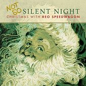 Not So Silent Night ... Christmas with REO