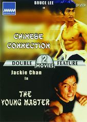 Chinese Connection / The Young Master