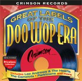 Crimson Records: Great Labels of The Doo Wop Era