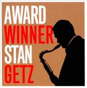 Award Winner: Stan Getz