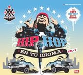 Hip-Hop en Tu Idioma, Vol. 1