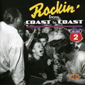 Rockin' From Coast to Coast, Volume 2