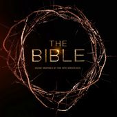The Bible [Music Inspired by the Epic Miniseries]