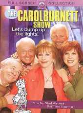 The Carol Burnett Show - Let's Bump Up the Lights!