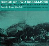 Songs of Two Rebellions: The Jacobite Wars