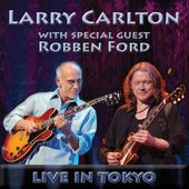 Live In Tokyo with Special Guest Robben Ford