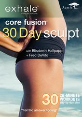 Exhale: Core Fusion - 30 Day Sculpt