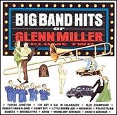 The Big Band Hits of Glenn Miller, Volume 2