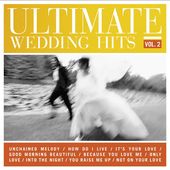 The Ultimate Wedding Hits, Volume 2