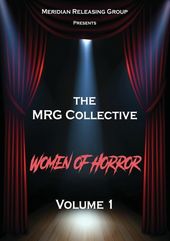 The MRG Collective Women of Horror, Volume 1
