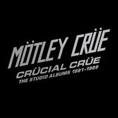 Crucial Crue: The Studio Albums 1981-1989 (5LP