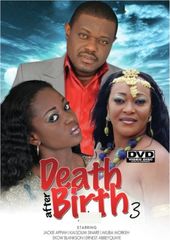 Death After Birth 3 & 4