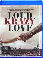 Loud Krazy Love (Blu-ray)