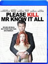 Please Kill Mr Know It All (Blu-ray)