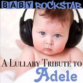 A Lullaby Tribute to Adele