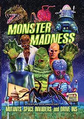 Monster Madness: Mutants, Space Invaders, and