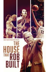 The House that Rob Built